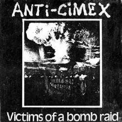 Anti Cimex : Victims of a Bomb Raid